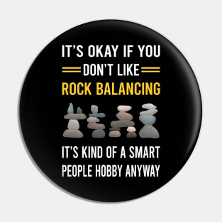 Smart People Hobby Rock Balancing Stone Stones Rocks Stacking Pin