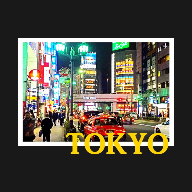 Bright lights of Roppongi by Tees4Elliott