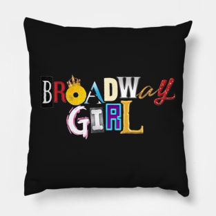 Broadway Girl Pillow