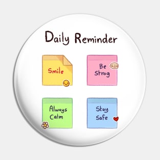 Daily Reminder Pin