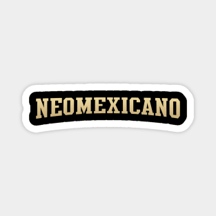 Neomexicano - New Mexico Native Magnet