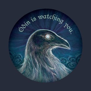 Odin is Watching You T-Shirt