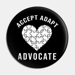 Accept Adapt Advocate Pin