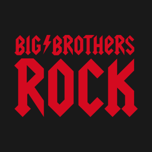 Big Brothers Rock little brother sister Bro Sis T-Shirt