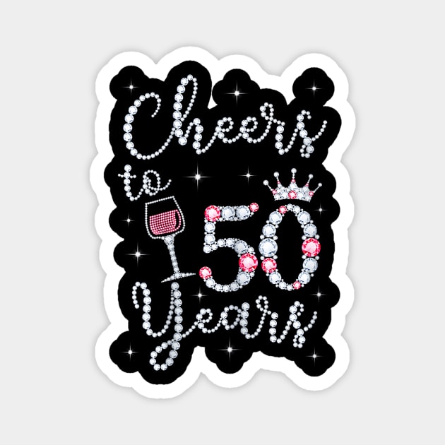 Queen Princess Cheers To 50 Years Old Happy Birthday To Me Magnet by Cortes1