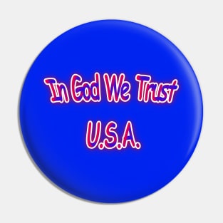 In God We Trust U.S.A. Red White & Blue Pin