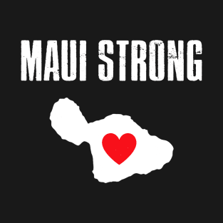 Pray for Maui Hawaii Strong Heart T-Shirt