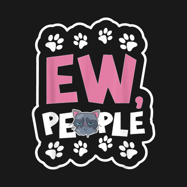 Eww People Cat    Ew People  Cat by Peter Smith