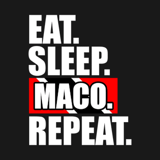 Eat Sleep Maco Repeat - Trinidad And Tobago T-Shirt