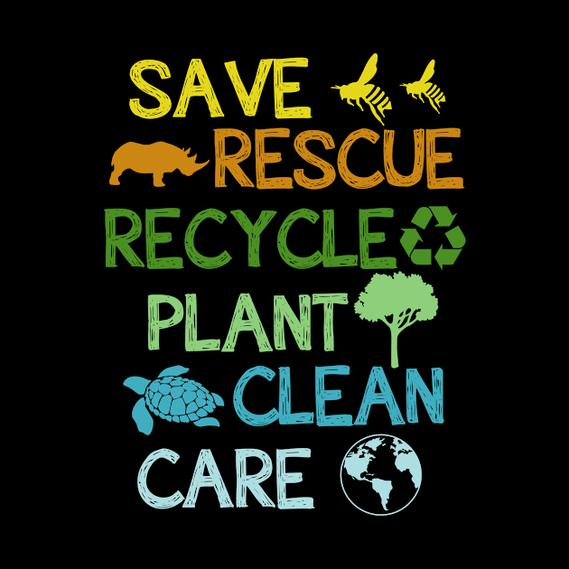 Save Rescue Recycle Plant Clean Care by hibahouari1@outlook.com