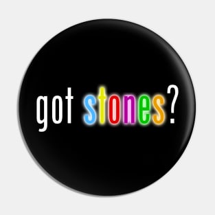 Got Stones white font Pin