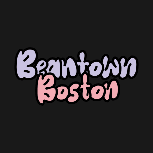 Beantown Boston T-Shirt