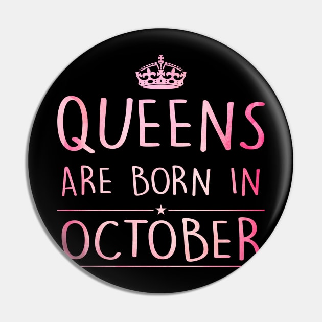 Queens Are Born In October Pin by super soul