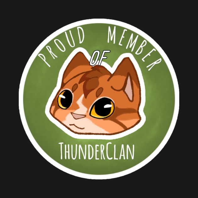 Proud Member Of ThunderClan by HuskyCannot