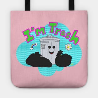 I’m Trash Tote