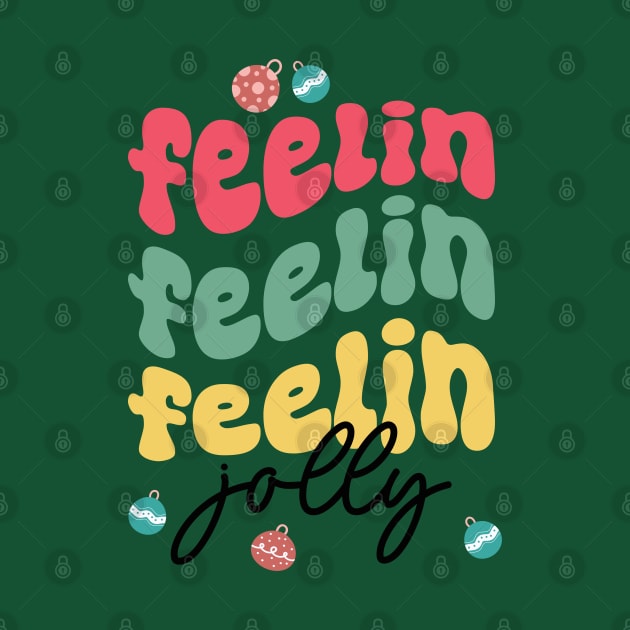 Feeling Jolly Christmas Colorful Text by i am Cuta