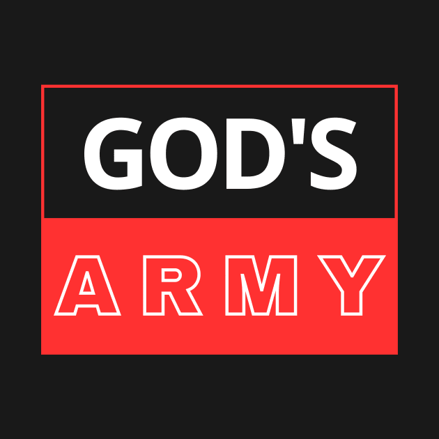 God's Army | Christian by All Things Gospel