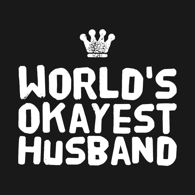 World's okayest husband by captainmood