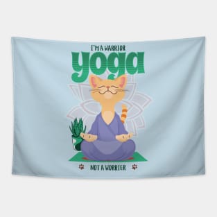 Yoga I'm A Warrior Not A Worrier Yoga lover Tapestry