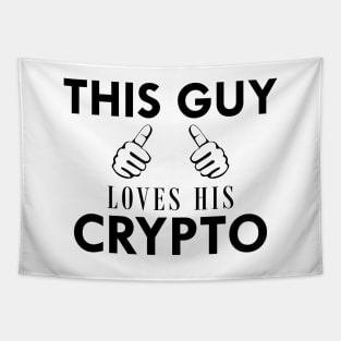 Crypto Trader - This guy loves his crypto Tapestry