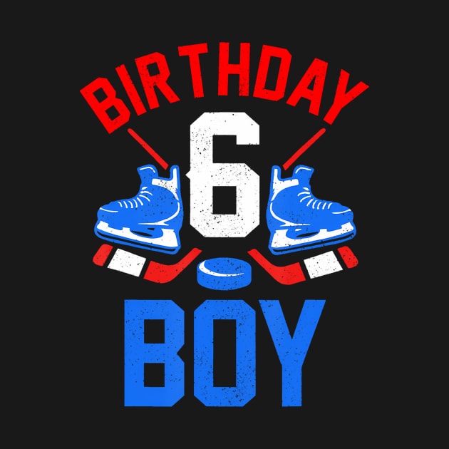 6Th Birthday For Girls Boys 6 Yrs Old Ice Hockey Fan by MaciGalloway3