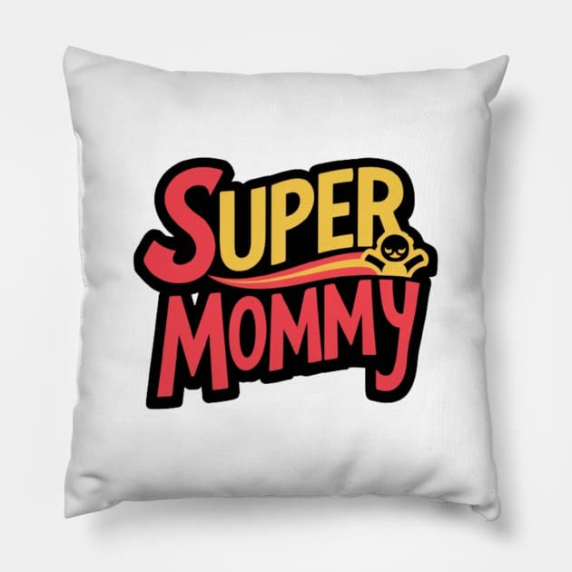 Super mommy Pillow by Medkas 