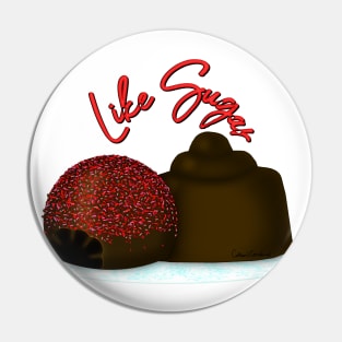 Like Sugar! Milk Chocolate Valentine's Day Candy Pin