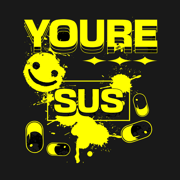 Youre SUS by melcu