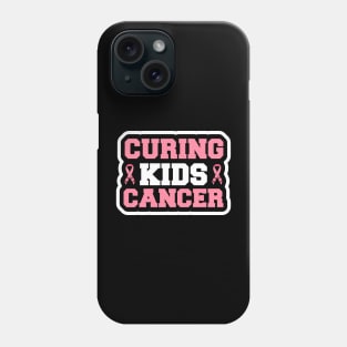 Curing Kids Cancer T Shirt For Women Men Phone Case