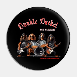 Dunkle Dackel Dark Dachshund Band Pin