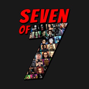 Seven of 7 Art Shirt T-Shirt