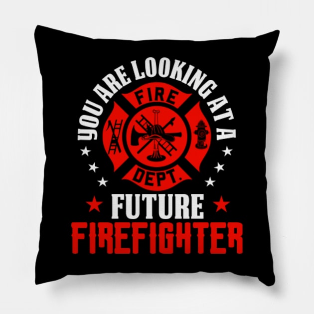 you are looking at a future firefighter Pillow by JasonShirt