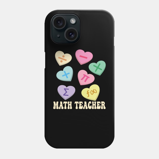 Funny Teacher Valentines, Math Hearts Candy Happy Valentines Day Phone Case by artbyhintze