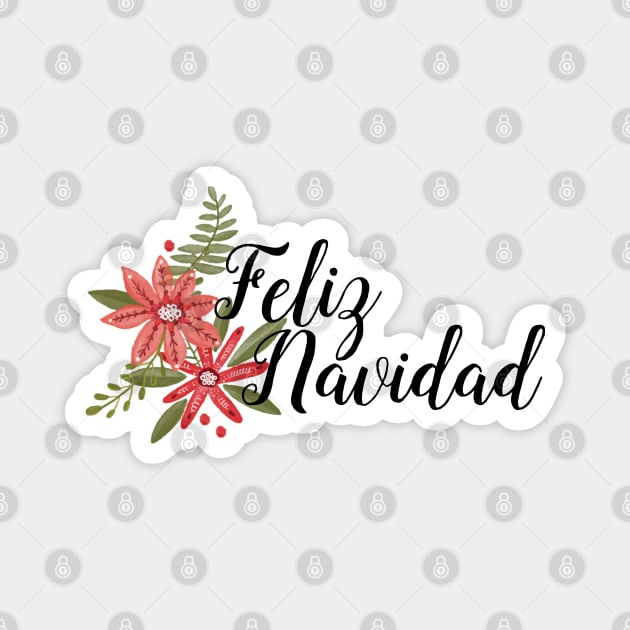 Feliz Navidad with Poinsettias Magnet by HolidayBug