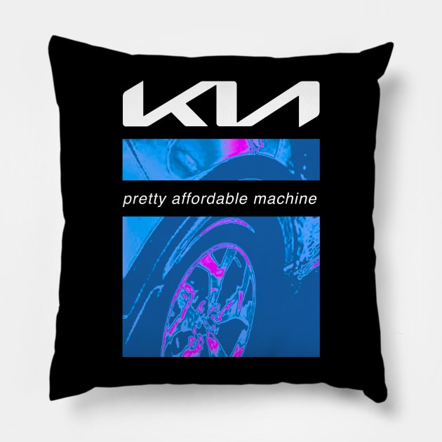 KIA Pretty Affordable Machine - Nine Inch Nails Parody Pillow by Steve Chanks