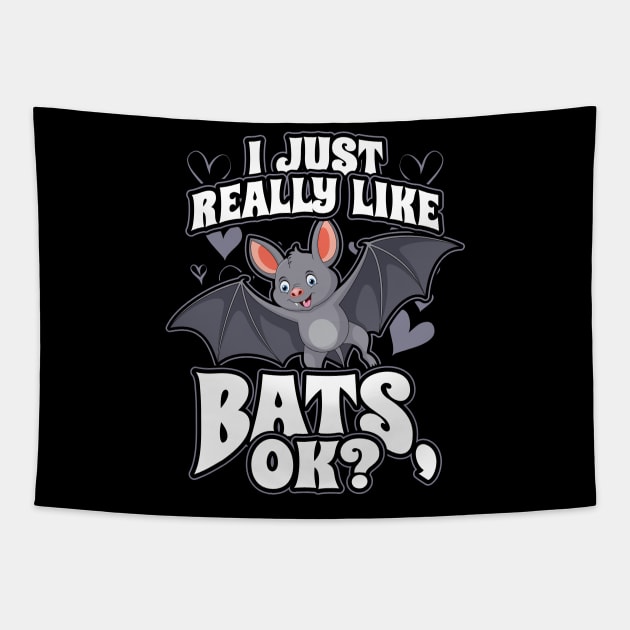 I Just Really Like Bats OK Tapestry by aneisha