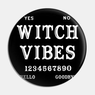 Wicca Witchcraft Ouija Board Witch Vibes Pin