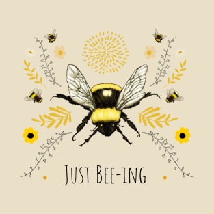 Just-Beeing Bumble Bee & flowers T-Shirt