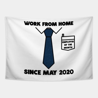 Work From Home Employee Of The Month Lockdown Funny Tapestry