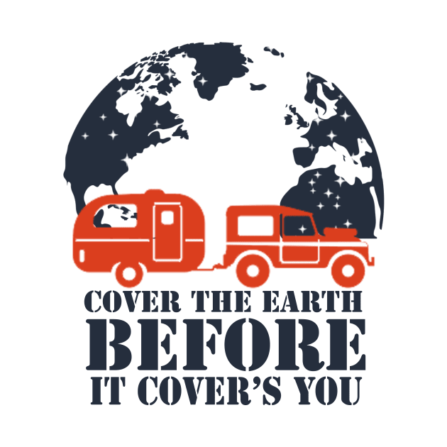 travel - cover the earth before it covers you by The Bombay Brands Pvt Ltd