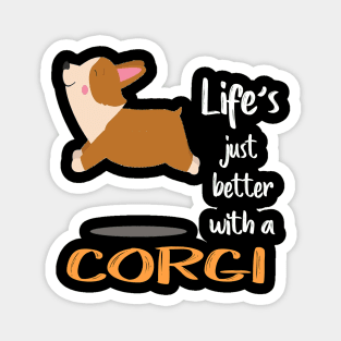 Life'S Just Better With a Corgi (202) Magnet