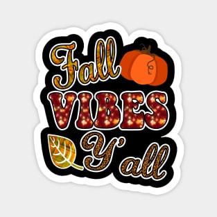 Fall Vibes Y'all, Autumn Harvest Pumpkin Costume Magnet