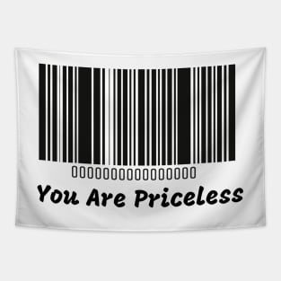 you are Priceless Tapestry