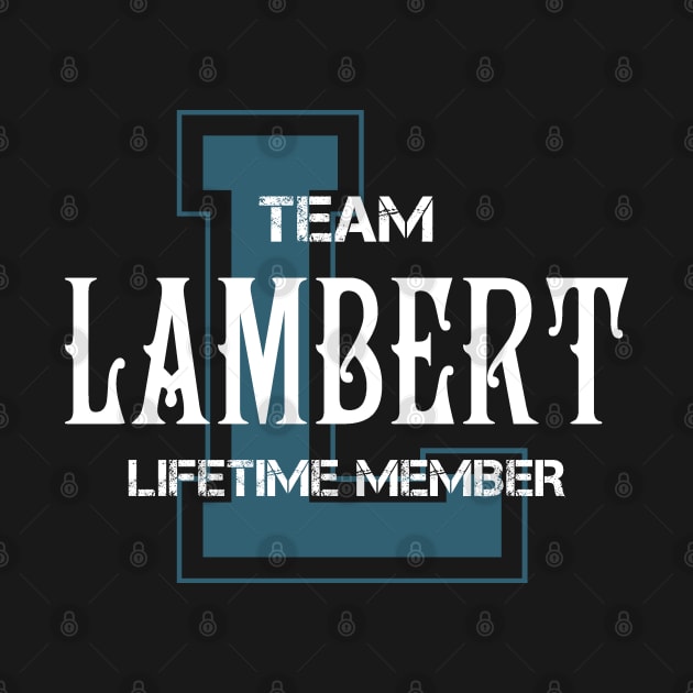 Team LAMBERT Lifetime Member by HarrisonAlbertinenw