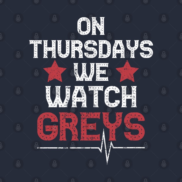 On Thursdays We watch Greys | Thursday Greys. by Designer-rajon