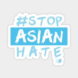 STOP ASIAN HATE *Baby Blue Edition* Magnet