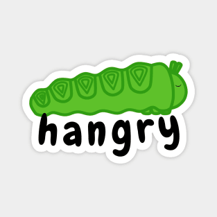 Funny Animal Hangry Caterpillar Magnet