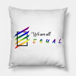 We are all equal | LGBT Community (black) Pillow