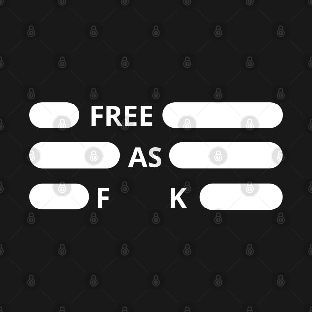 Free as f**k by Holly ship