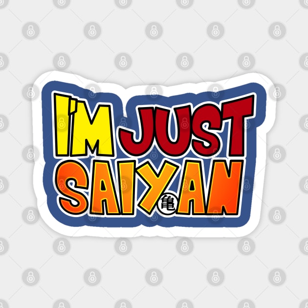 Just Saiyan Magnet by scribblejuice